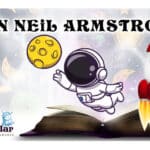 BİR ASTRONOT MASALI : NEIL ARMSTRONG